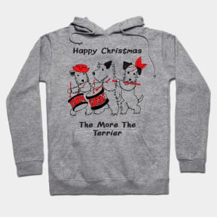 The Scotty Dogs Christmas Band. The mores the Terrier. Hoodie